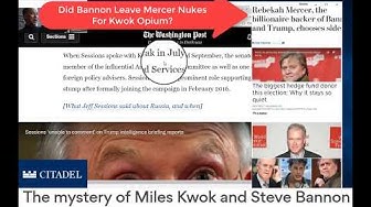 January 19th 2018 Did Bannon Use Kwok Opium Cash For Kislyak Kickbacks To Sessions??