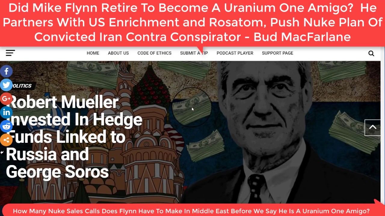 May 18th 2018 Did Mueller Make Mike Flynn A Uranium One Amigo Like Manafort?