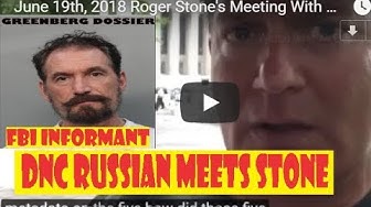 June 19th 2018 Roger Stone’s Meeting With DNC Russian Surveillance Rabbit