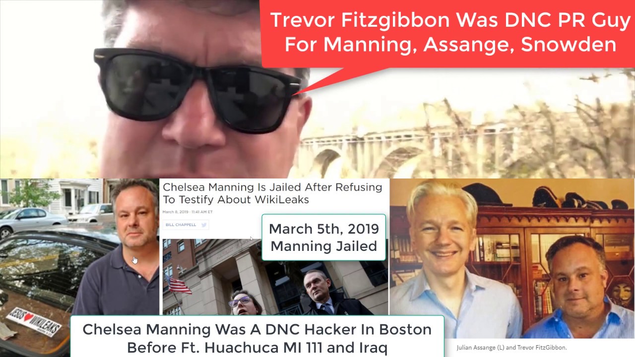 Flashback Nov 2018 - DNC PR Guy Covers Assange, Manning, Snowden As Client, Perfect For X-Agent Hack