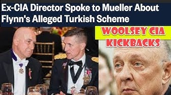 July 16th 2019. CIA Kickbacks To Woolsey At Flynn-Kian Trial